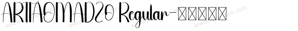 ARTIAOMADZ0 Regular字体转换